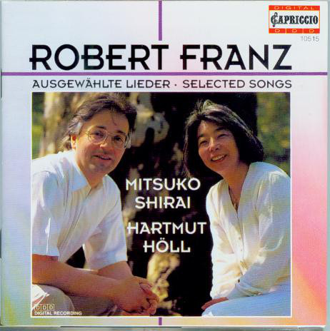 фото R. franz: ausgewählte lieder - mitsuko shirai / hartmut höll (1 cd) capriccio