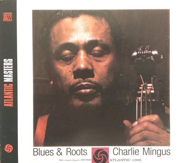 

Charles Mingus - Blues And Roots (1 CD)