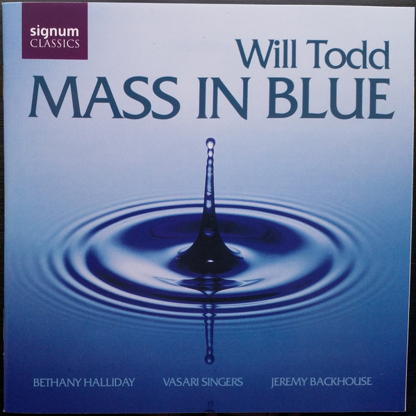 Will Todd: Mass in Blue (1 CD)