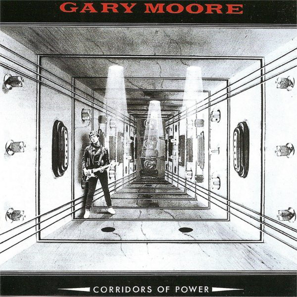 

MOORE, GARY - Corridors Of Power (1 CD)