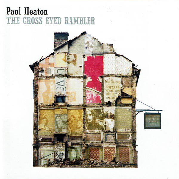 

Paul Heaton - The Cross Eyed Rambler (1 CD)