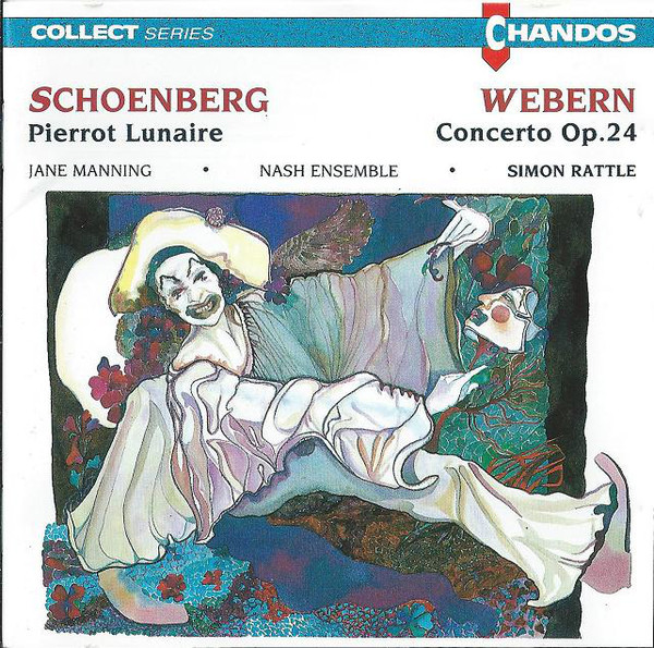 

Schoenberg*, Webern* - Jane Manning, Nash Ensemble*, Simon Rattle* - Pierrot Lunaire