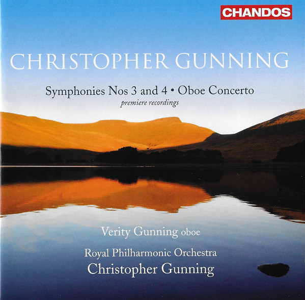 Gunning: Symphonies Nos 3 & 4 / Royal Philharmonic Orchestra. Christopher Gunning (1 CD)