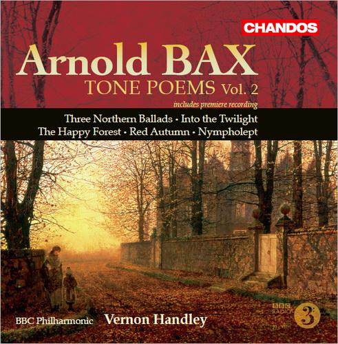 Bax: Tone Poems, Vol.2 / BBC Philharmonic; Vernon Handley (1 CD)