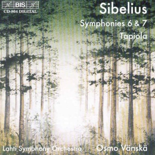 Sibelius - Symphonies 6 & 7 / Osmo Vanska (1 CD)