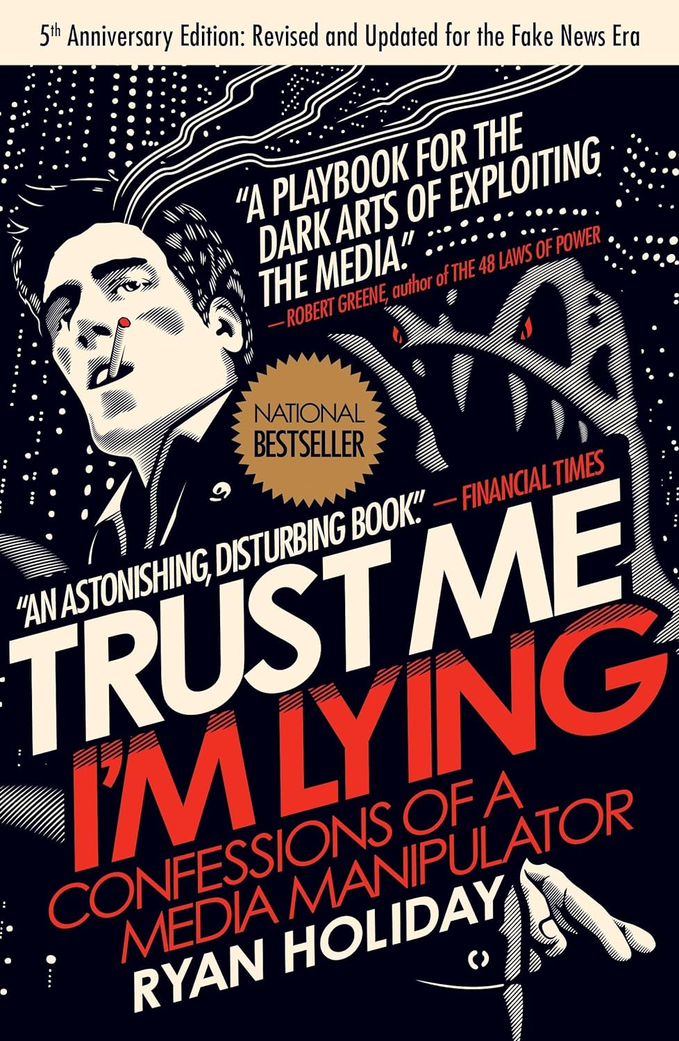 

Trust me i`m lying. Holiday, Ryan