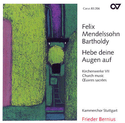 

Mendelssohn-Bartholdy: Kirchenwerke VII. Hebe deine Augen auf. / Bernius (1 CD)