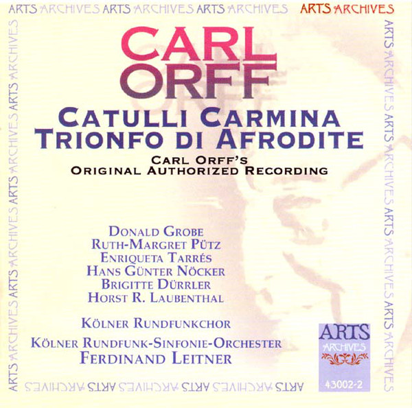 

Orff, Catulli Carmina; Triono di Afrodite. Ruth-Margret Putz, Enriqueta Tarres
