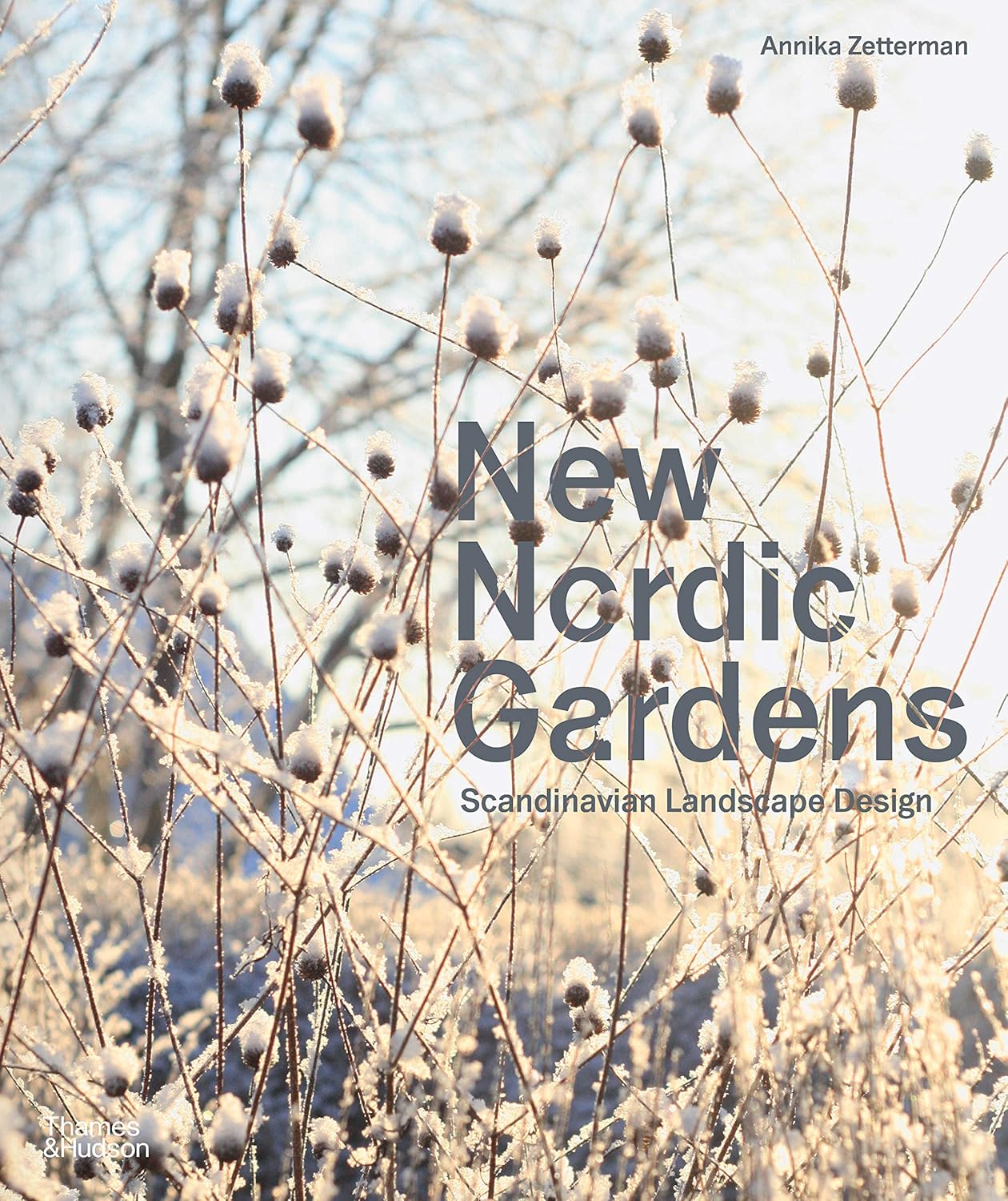 

New Nordic Gardens. Annika Zetterman