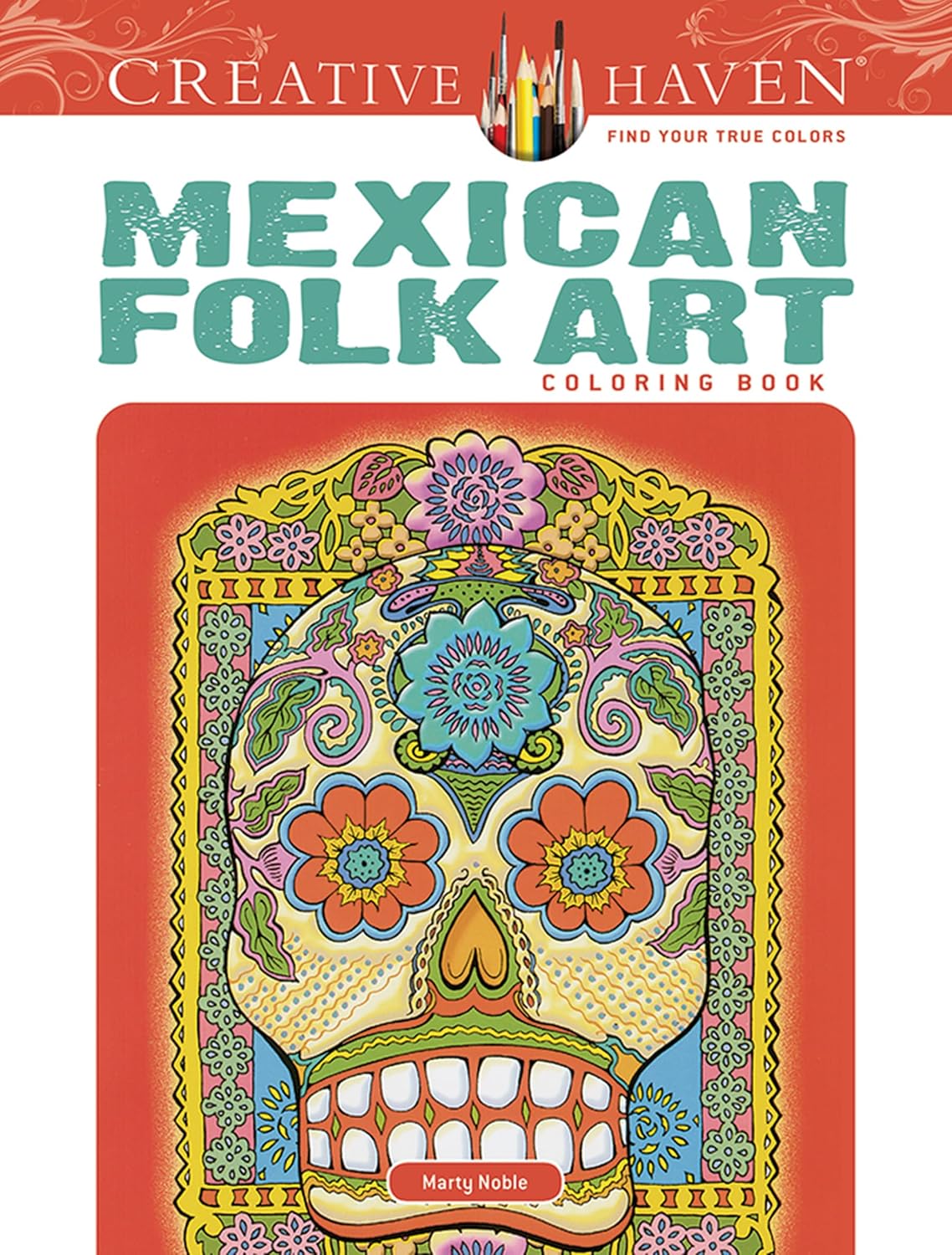 

Creative haven mexican folk art coloring book. Noble, Marty