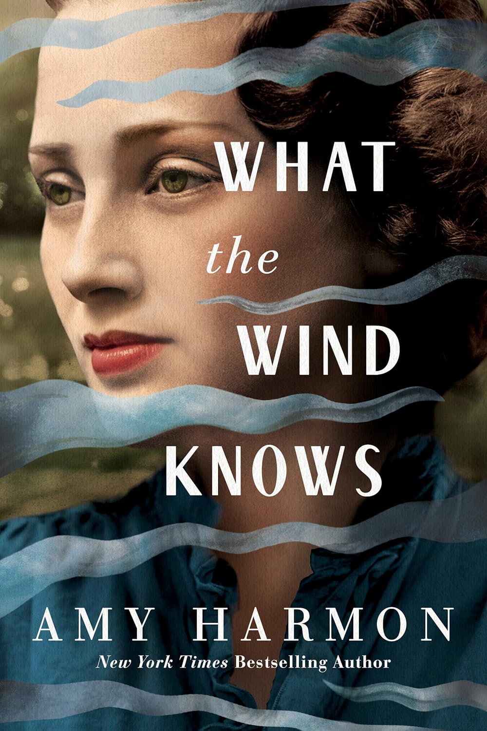 

What the Wind Knows. Harmon Amy