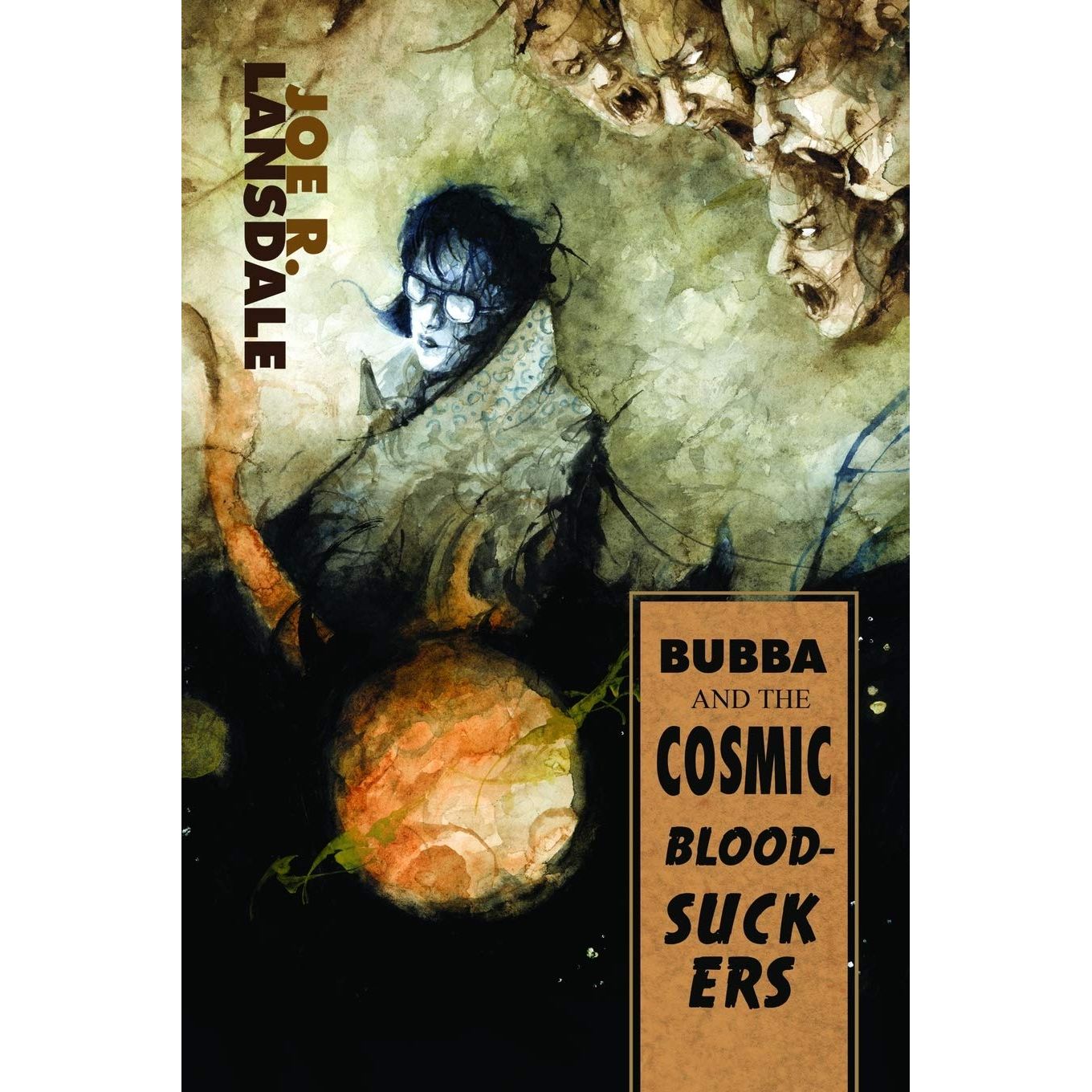 

Bubba and the Cosmic Blood-Suckers. Lansdale Joe R.