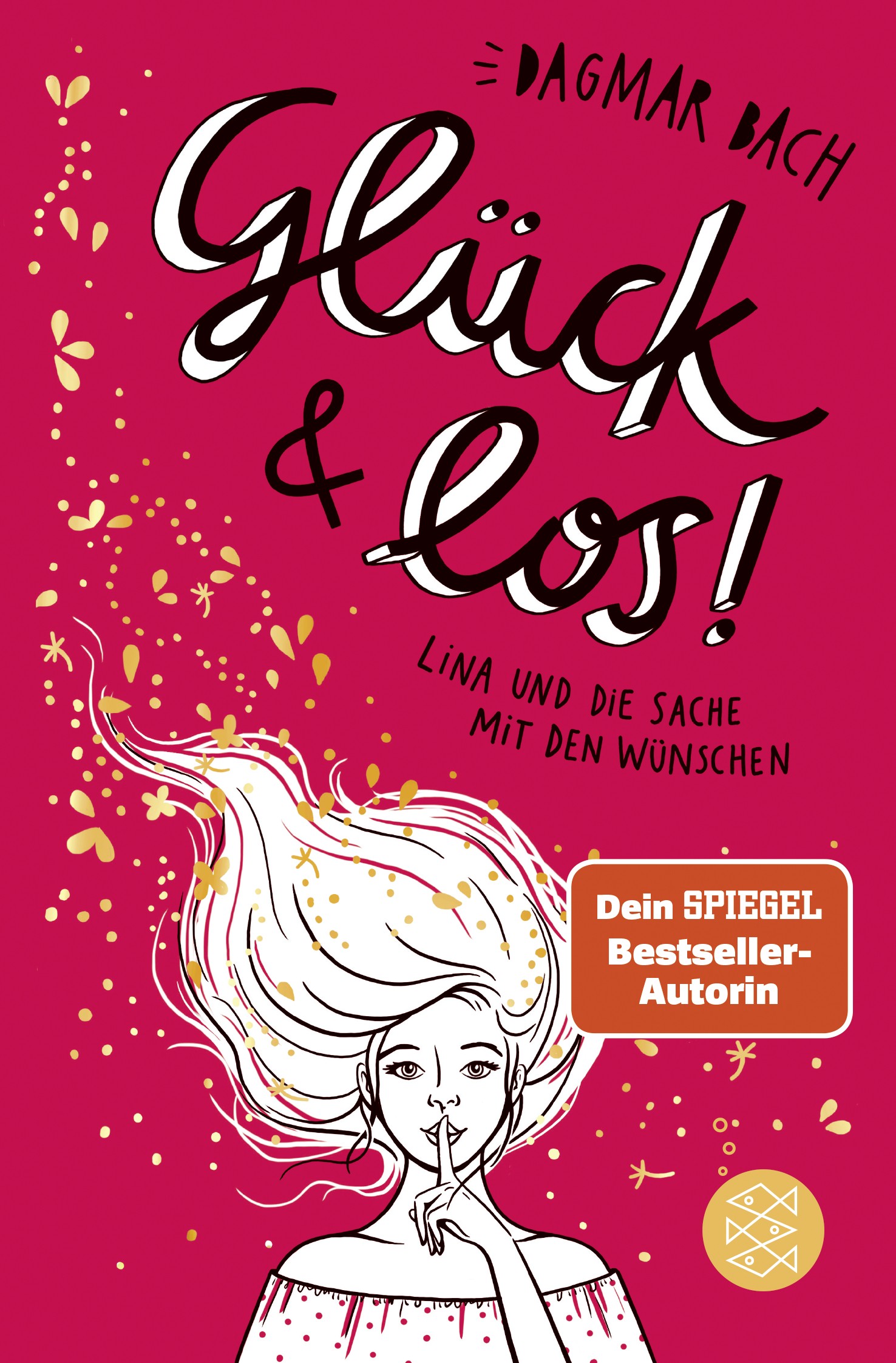 

Glck und los! Lina und die Sache mit den Wnschen