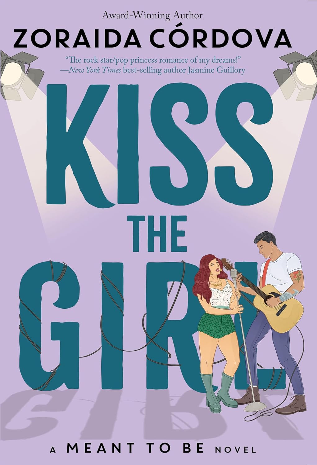 

Kiss the girl: a meant to be novel. Cordova, Zoraida