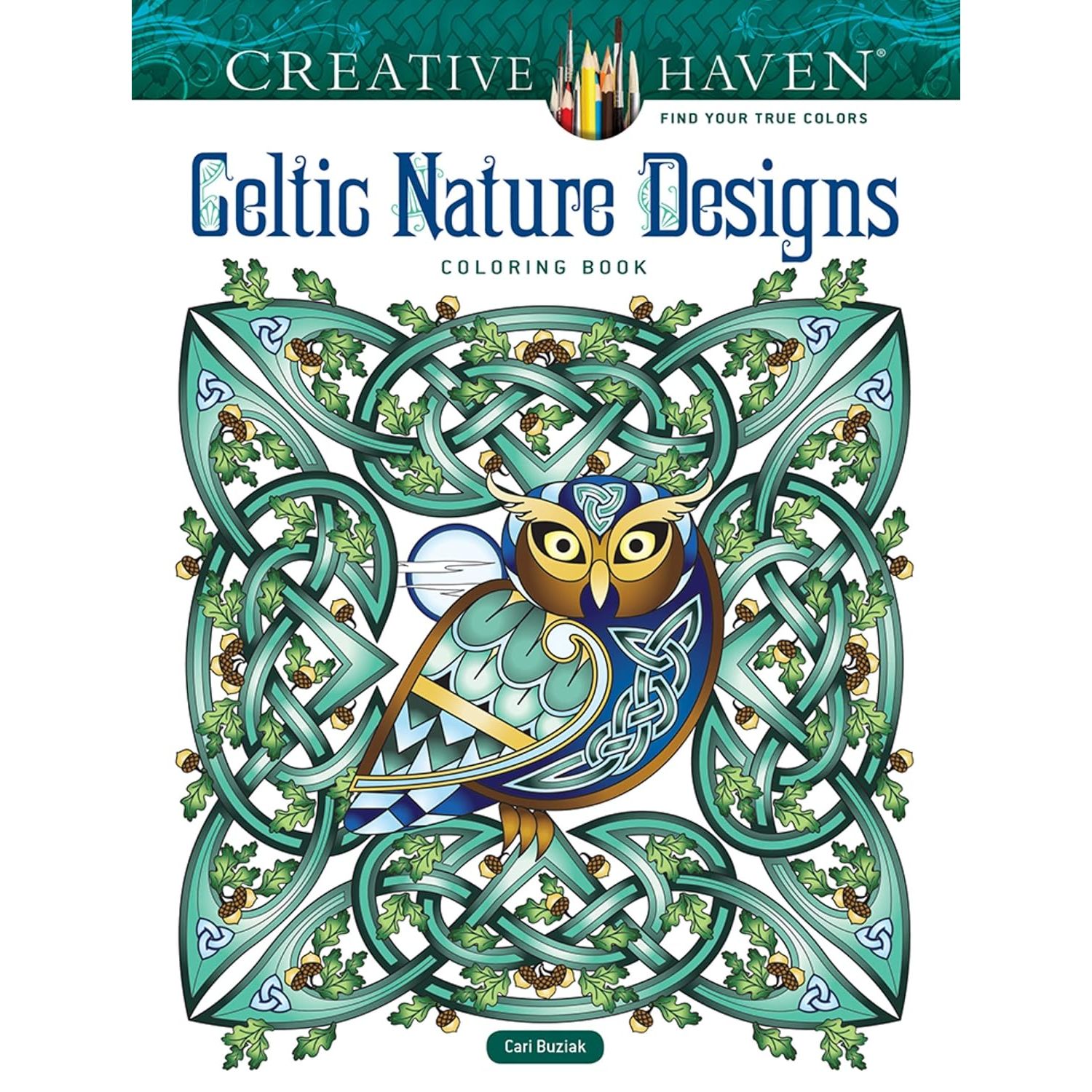 

Creative haven celtic nature designs coloring book. Buziak, Cari