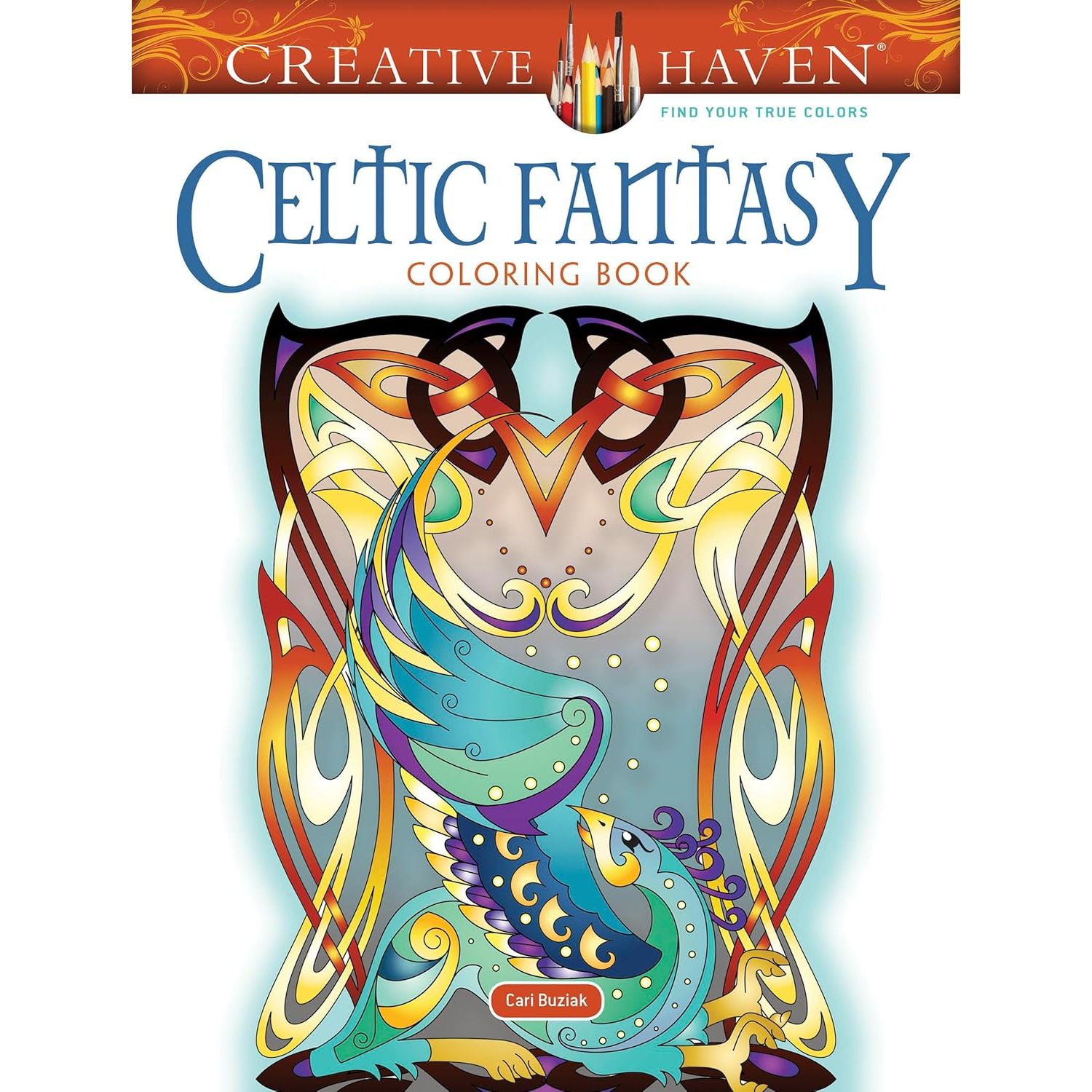 

Creative Haven Celtic Fantasy Coloring Book. Buziak Cari