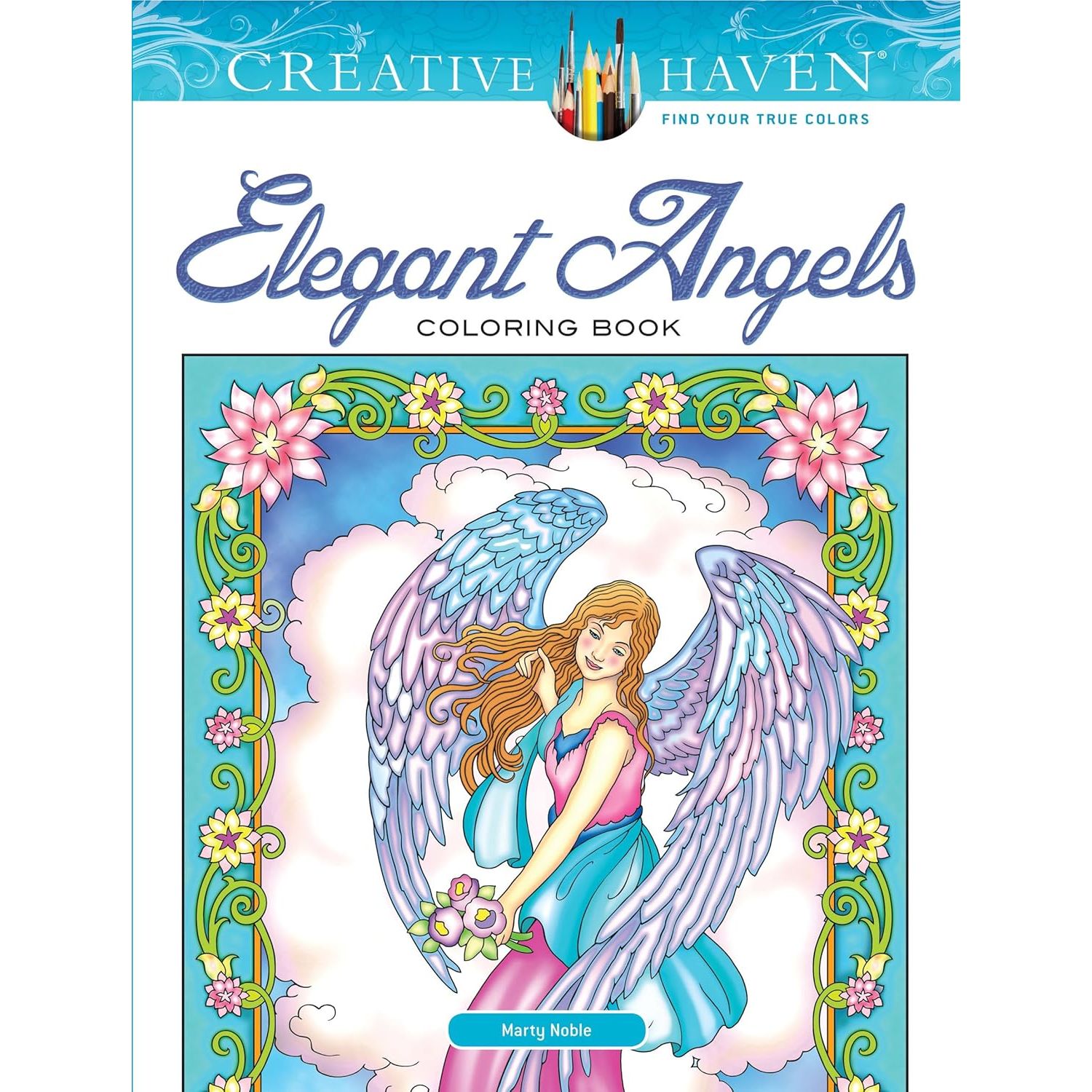 

Creative Haven Elegant Angels Coloring Book. Noble Marty
