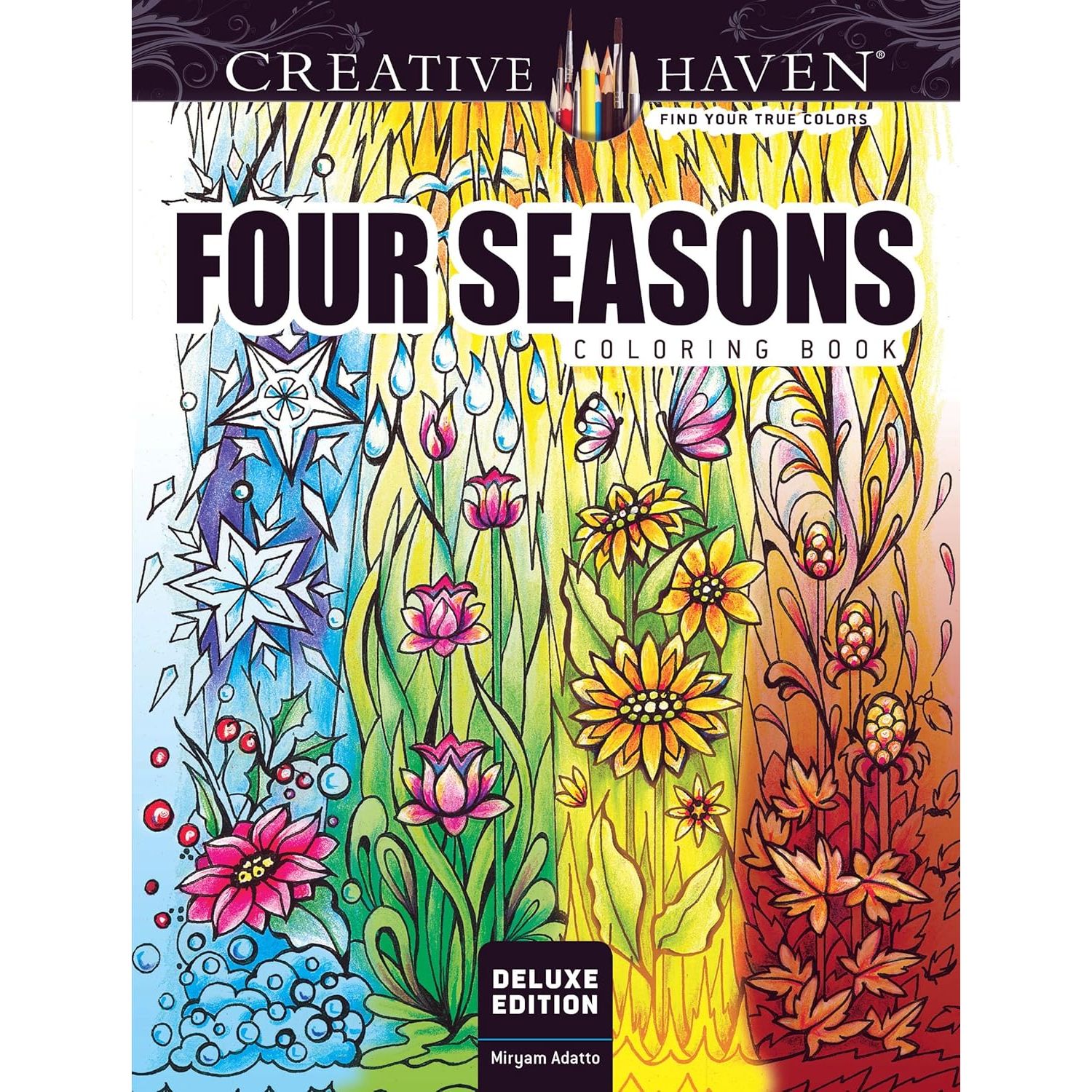 

Creative Haven Deluxe Edition Four Seasons Coloring Book. Adatto Miryam