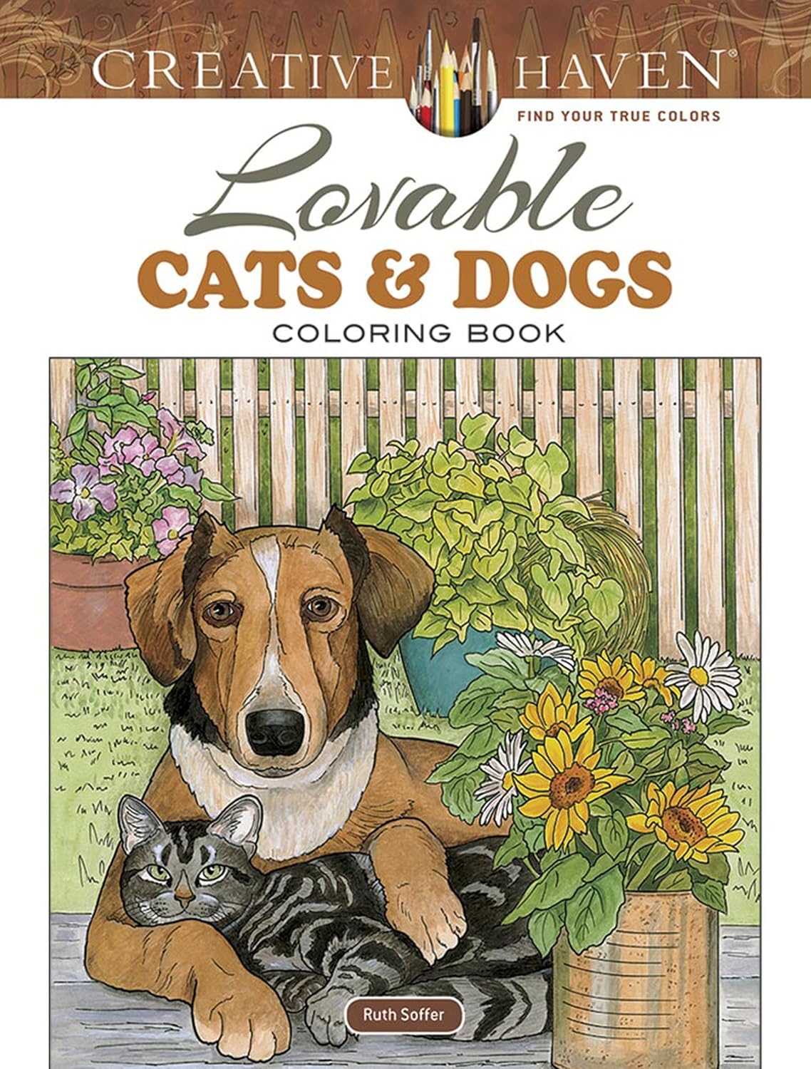 

Creative Haven Lovable Cats and Dogs Coloring Book. Soffer Ruth