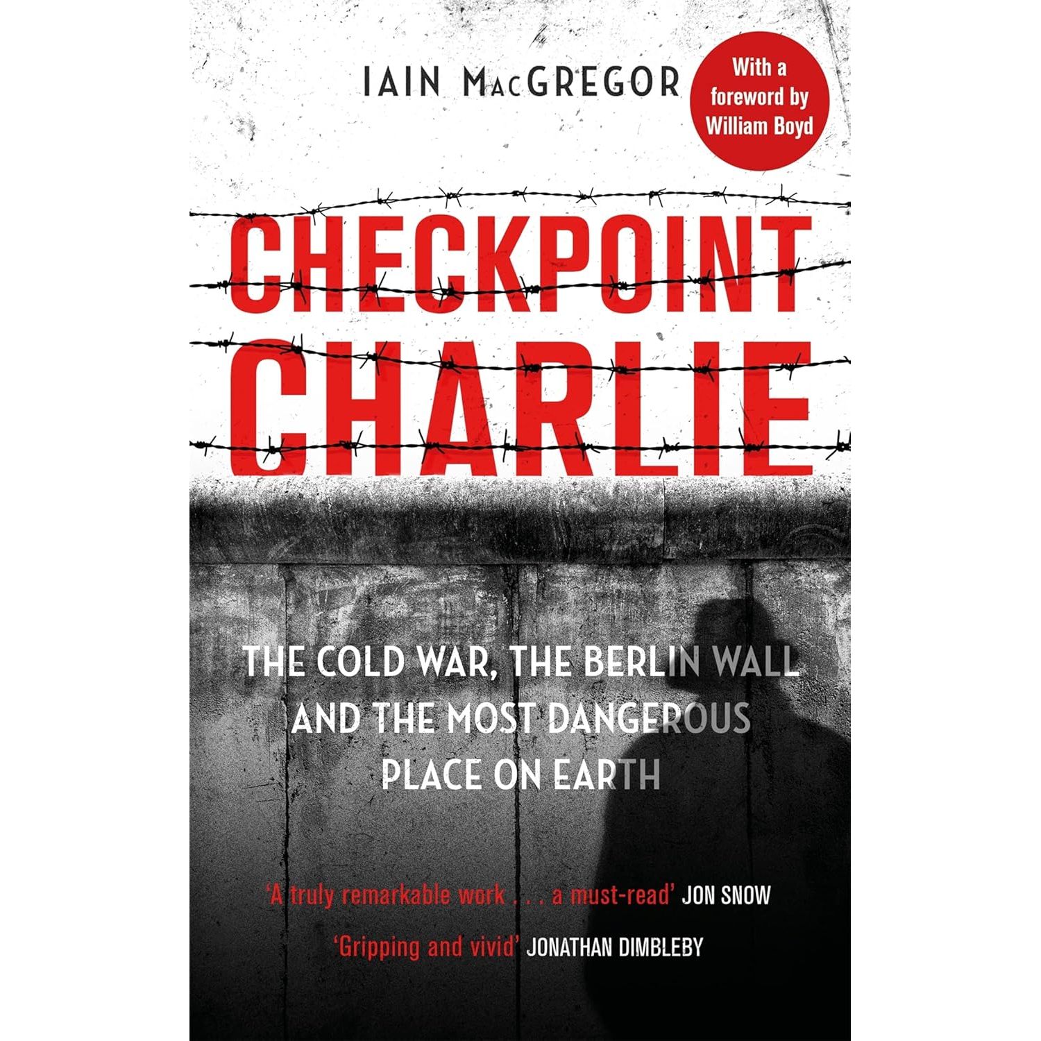 

Checkpoint charlie. Macgregor, Iain