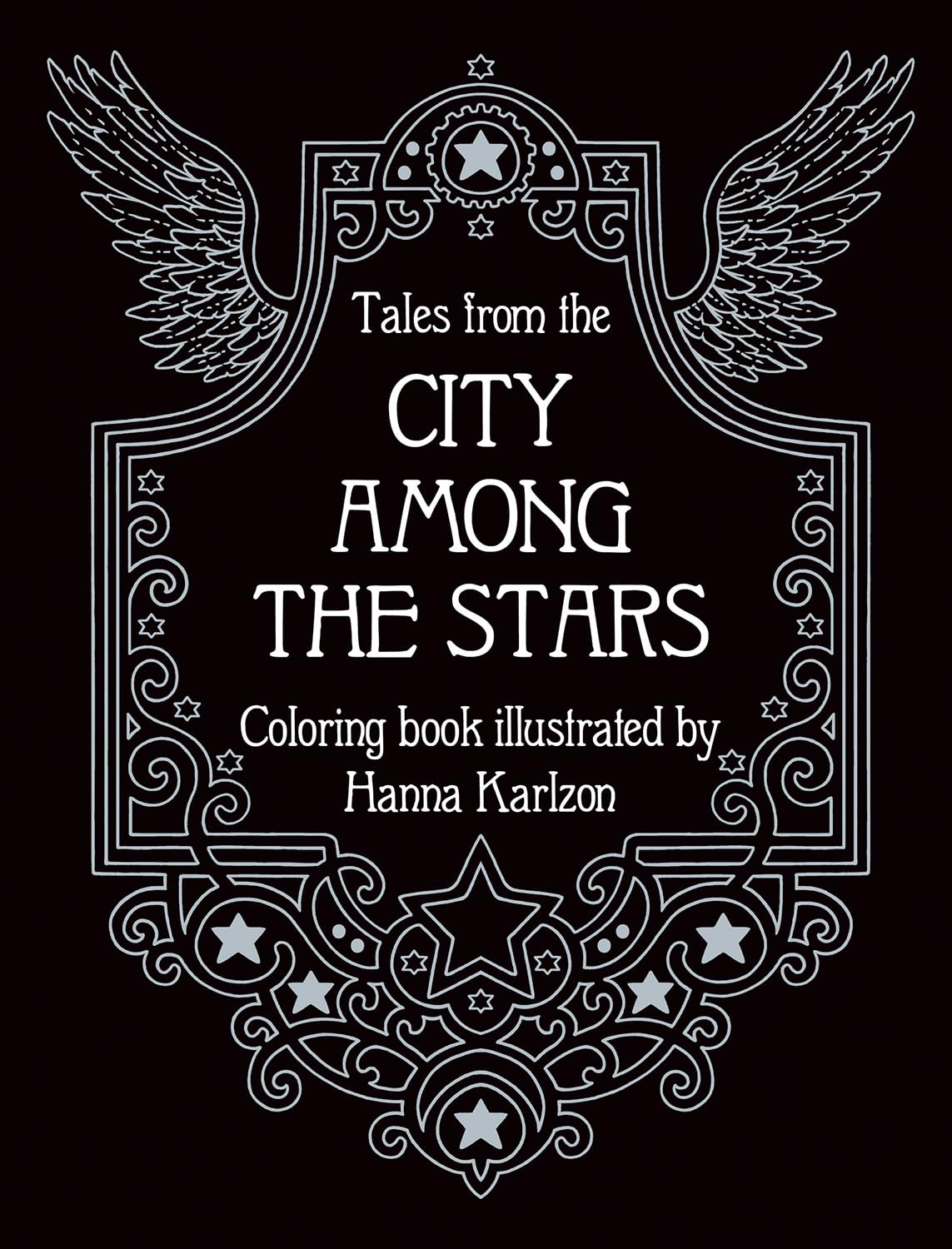 

Tales from the city among the stars. Karlzon, Hanna