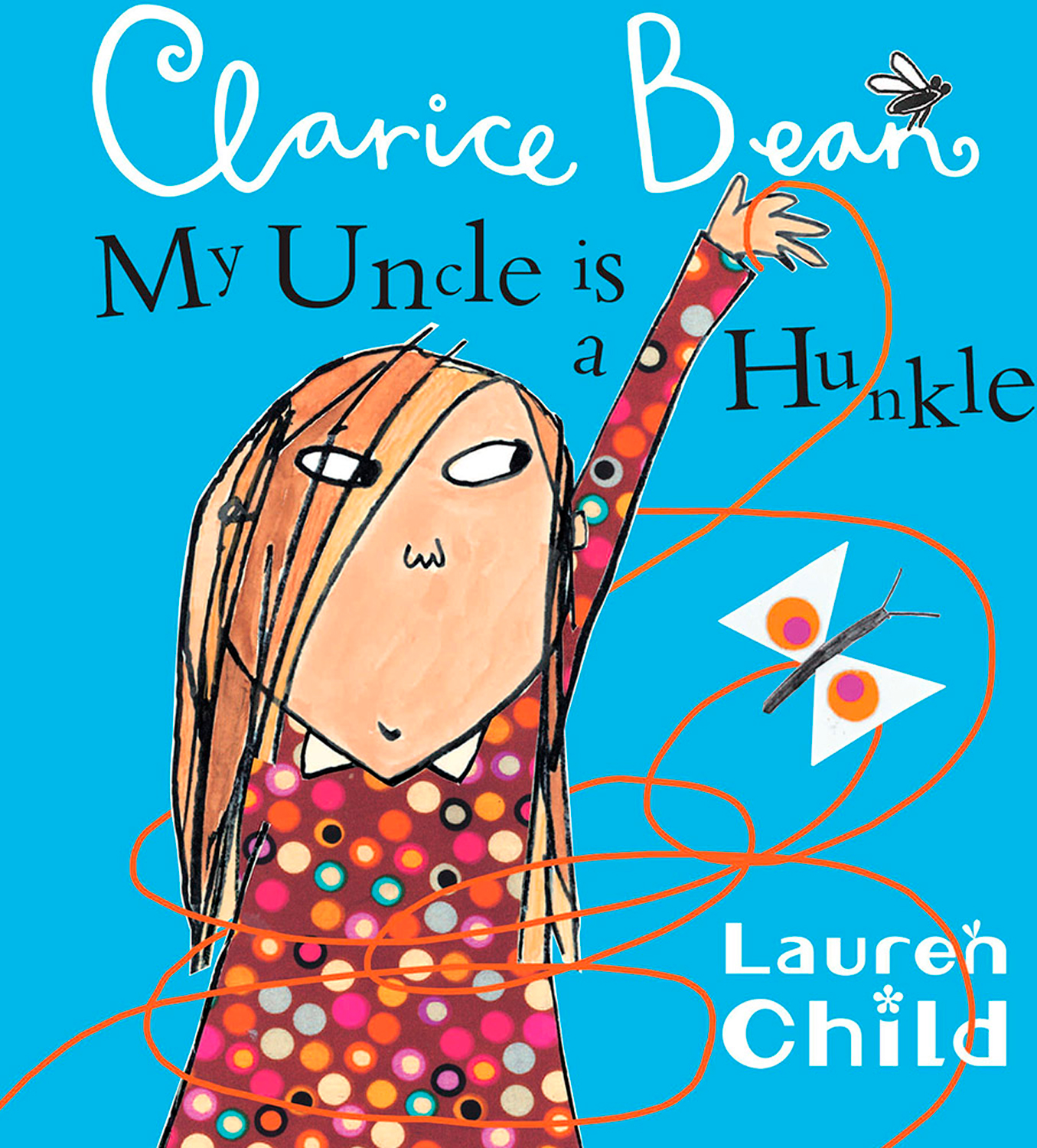 

My Uncle is a Hunkle says Clarice Bean
