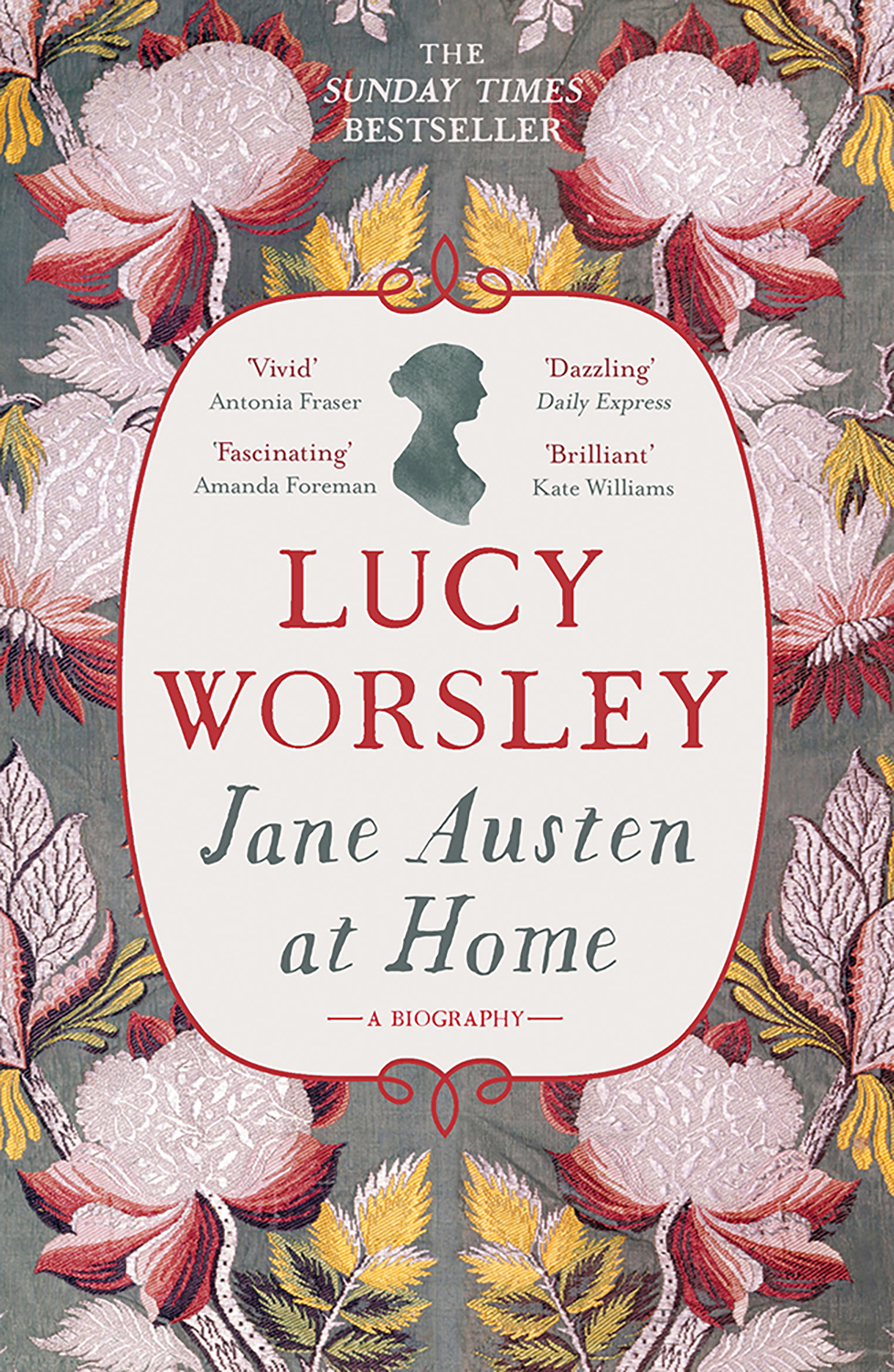 

Jane Austen at Home. A Biography