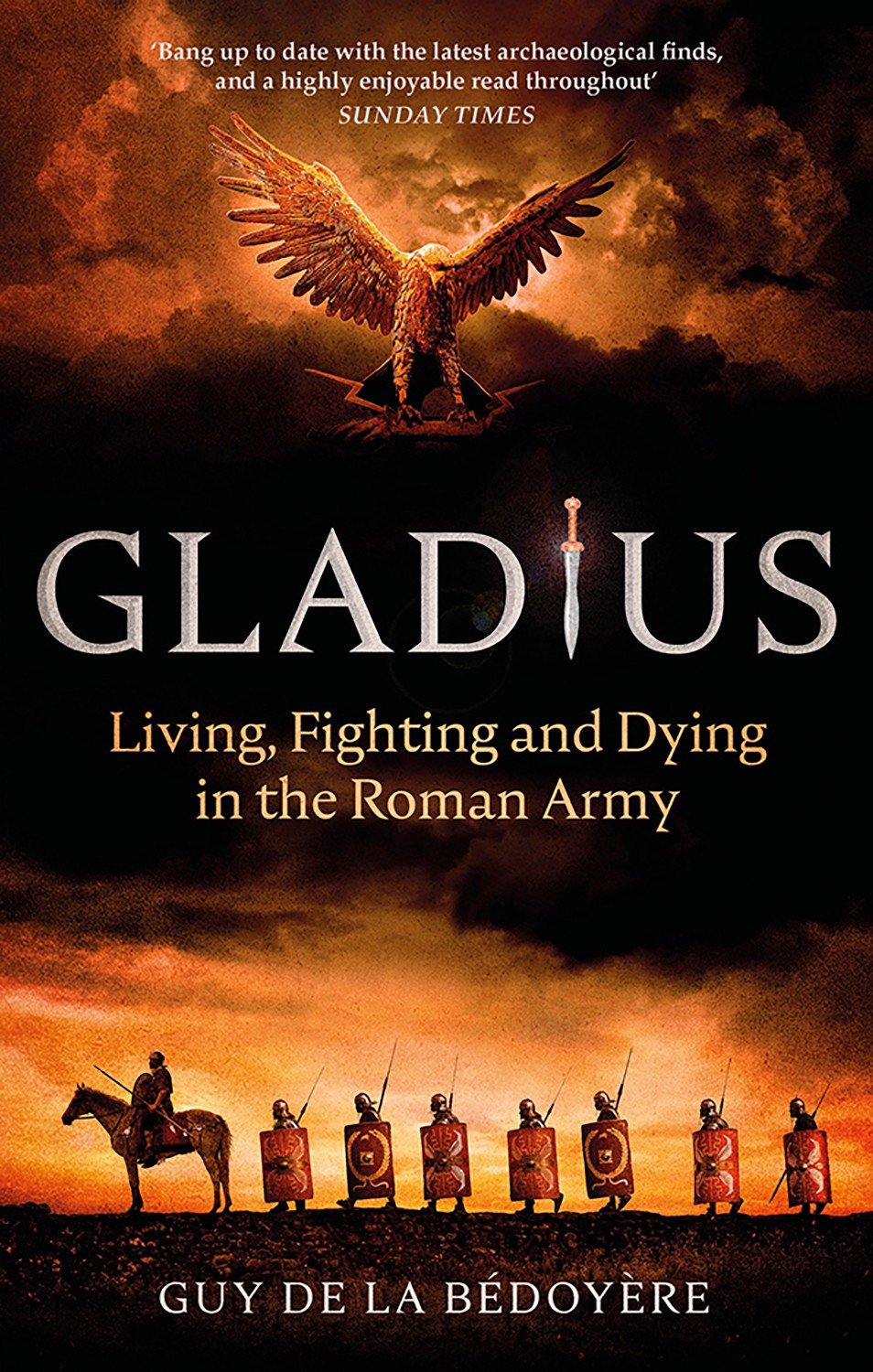 

Gladius. Living, Fighting and Dying in the Roman Army