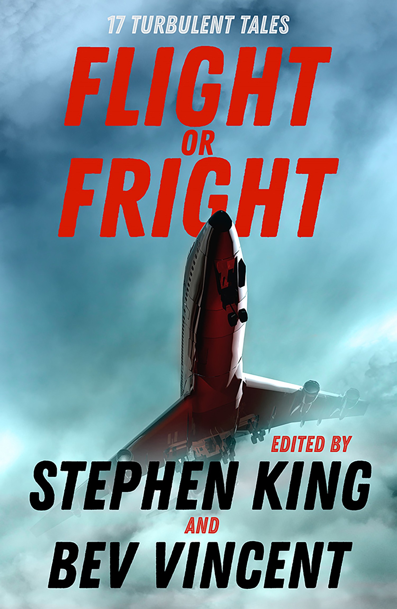 

Flight or Fright. 17 Turbulent Tales