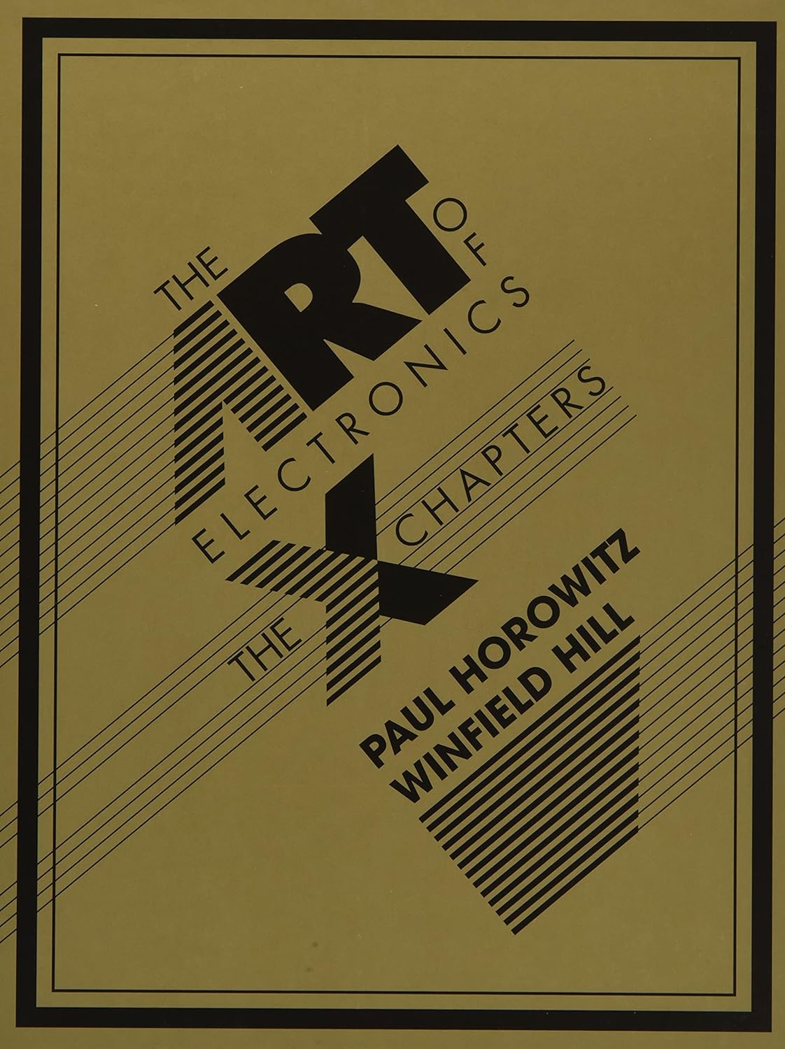 

The art of electronics The x Chapters. Horowitz Paul