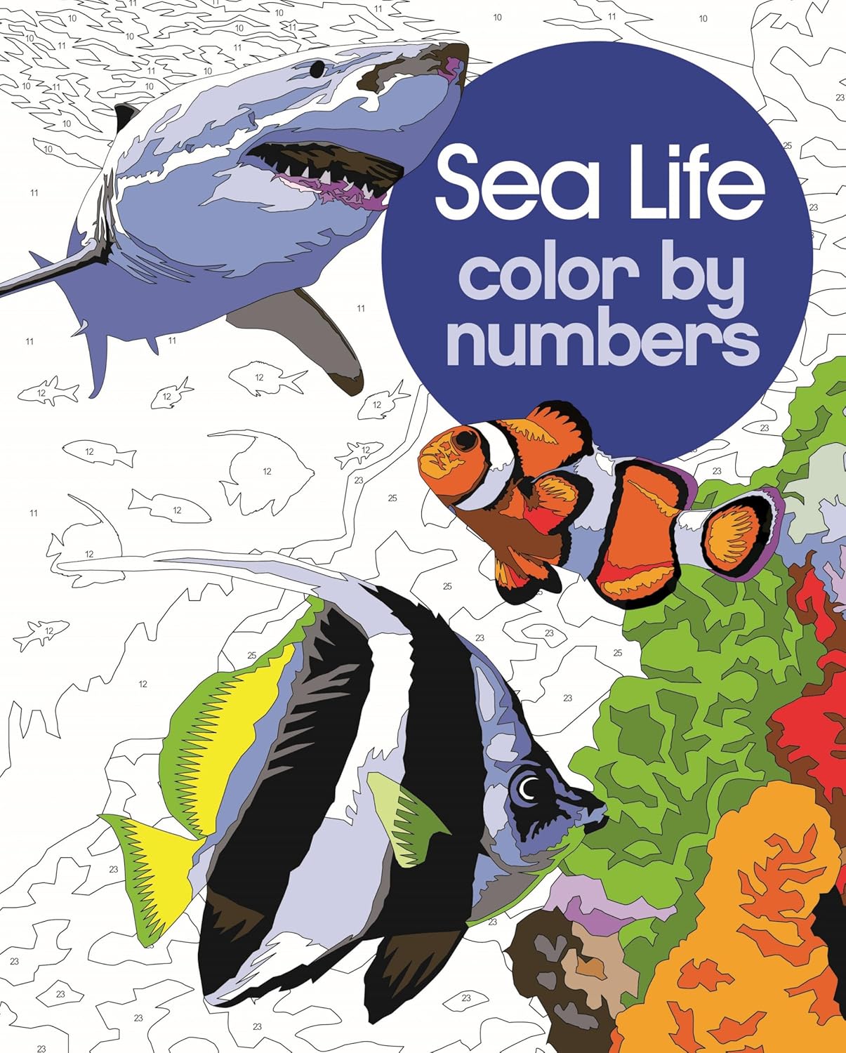 

Sea life colour by numbers. Woodroffe, David