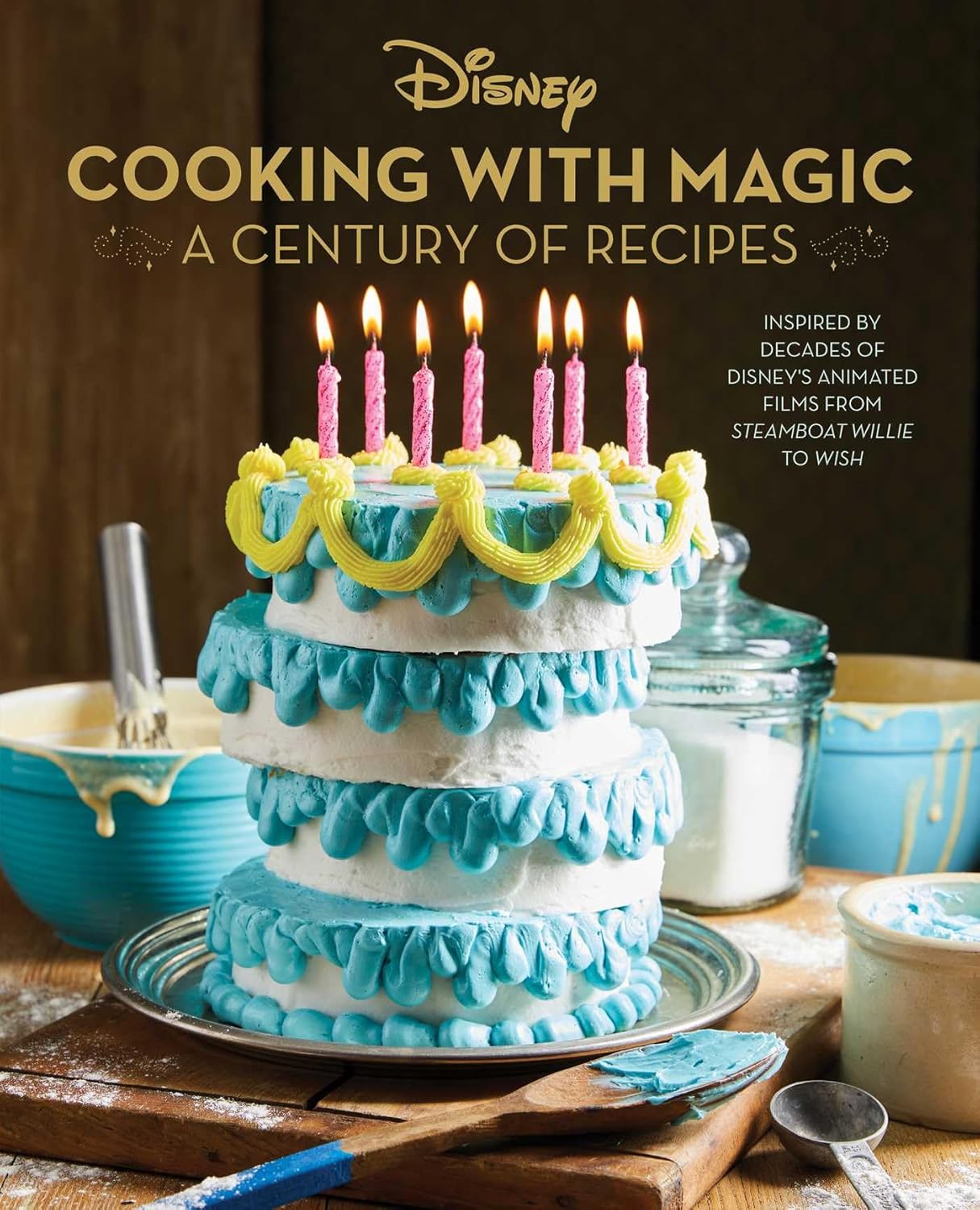 

Disney: Cooking with Magic: A Century of Recipes: Inspired by Decades of Disney's Animated