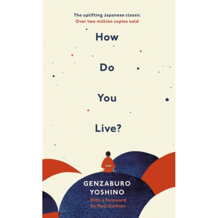 

How Do You Live' HB. Genzaburo, Yoshino