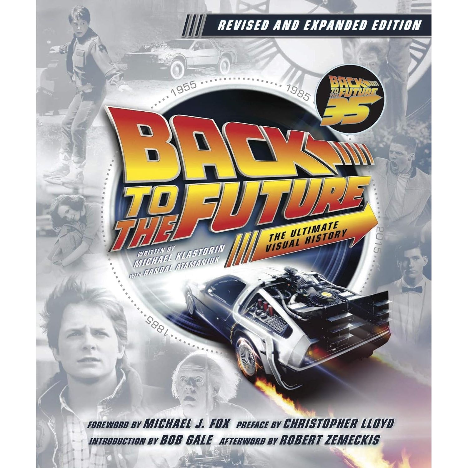 

Back to the future: the ultimate visual history - updated edition