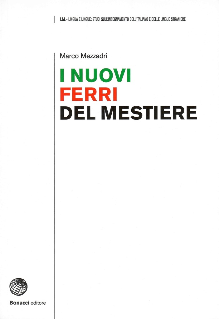 

I nuovi ferri del mestiere, 9788820128616