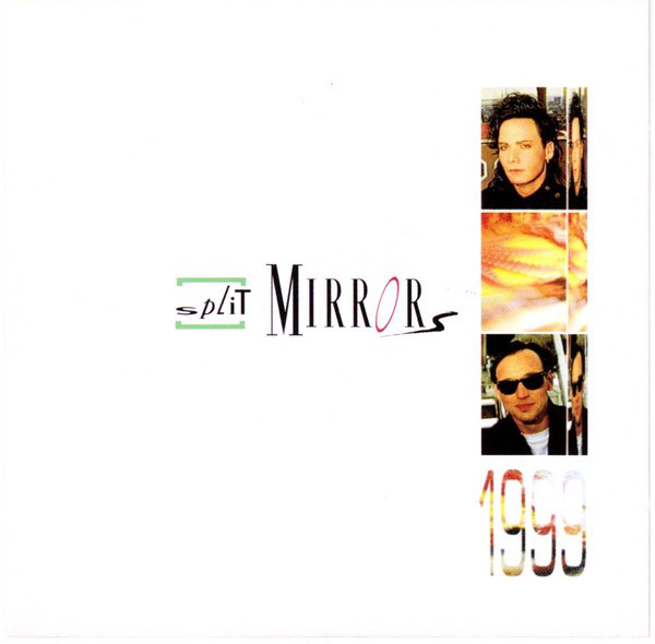 

Split Mirrors: 1999 (1 CD), 1 CD