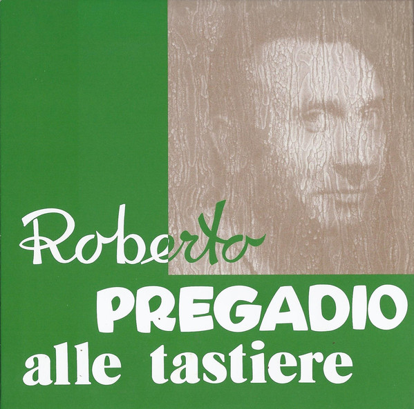

Roberto Pregadio – Alle Tastiere (1 CD), 1 CD