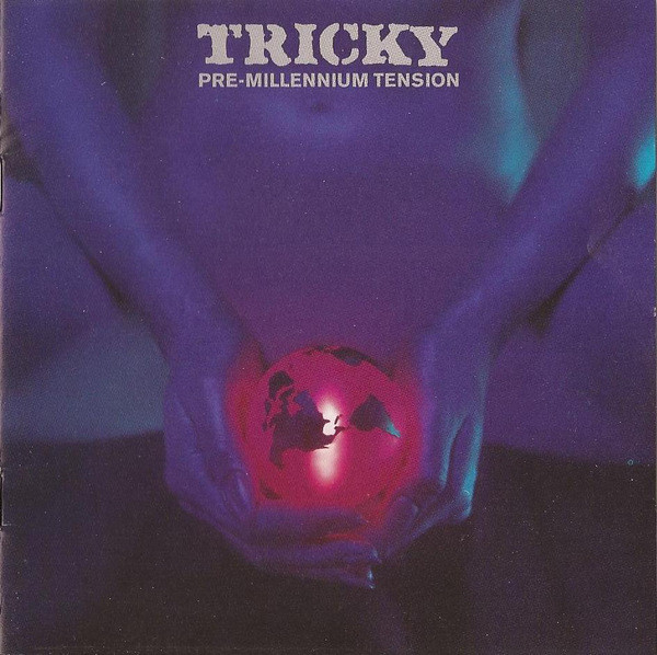 

Tricky - Pre-Millennium Tension (1 CD)