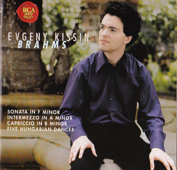 

Evgeny Kissin: Brahms (1 CD), 1 CD