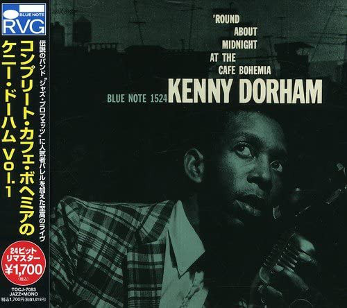 

Kenny Dorham – Round About Midnight At The Cafe Bohemia Vol.1 (1 CD), 1 CD