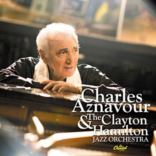 

Charles Aznavour & The Clayton Hamilton Jazz Orchestra (1 CD), 1 CD