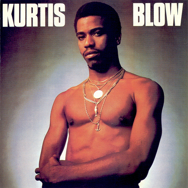 

Kurtis Blow: Kurtis Blow (1 CD), 1 CD