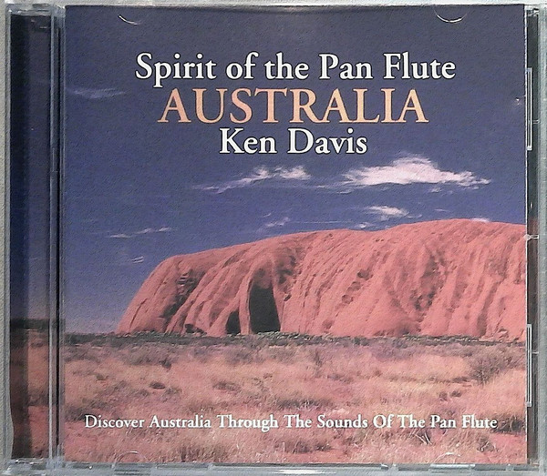 

Ken Davis: Spirit of the Pan Flute Australia (1 CD), 1 CD