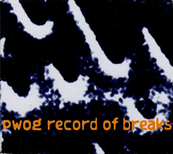 

Psychick Warriors Ov Gaia: Record of Breaks (1 CD), 1 CD