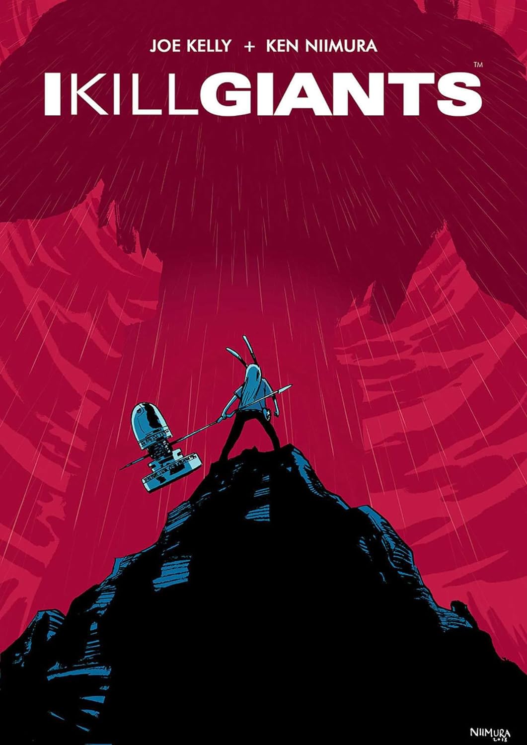 

I Kill Giants Fifteenth Anniversary Edition. Kelly, Joe