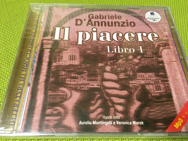 

D'Annunzio Gabriele - Il piacere: Libro 1 (на итал. языке) = Наслаждение: Книга 1, 1 CD-MP3