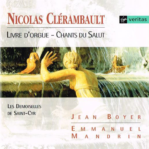 Clerambault: Livre d'orgue. Jean Boyer (1 CD)
