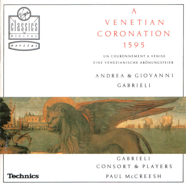 A Venetian Coronation 1595; Andrea & Giovanni Gabrieli (1 CD)