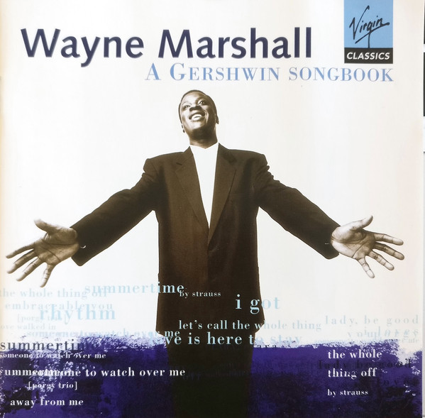 

Gershwin Songbook: Preludes and Improvisations on Songs by Geroge Gershwin. Wayne Marshall, 1 CD