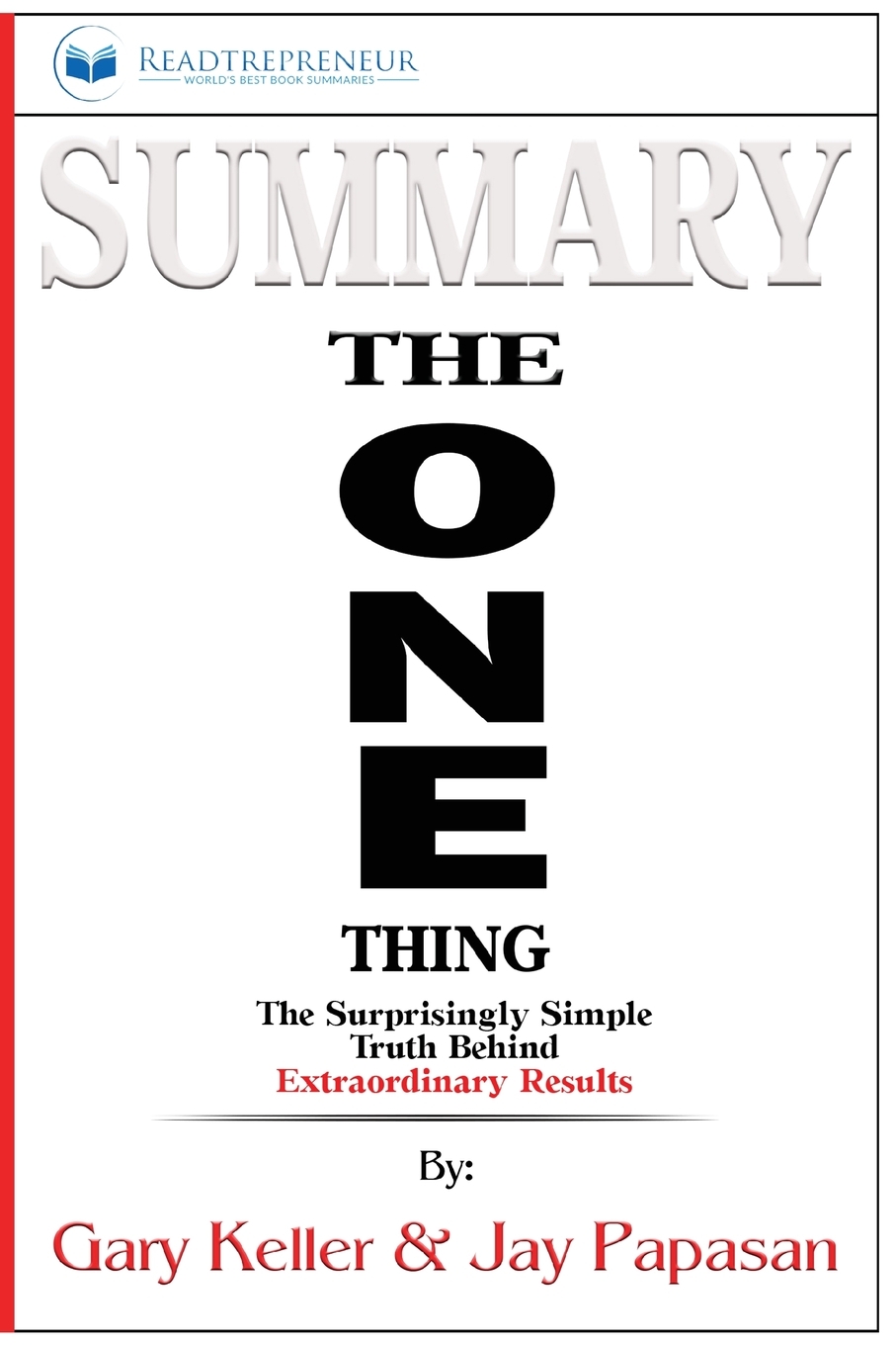

Summary of The ONE Thing